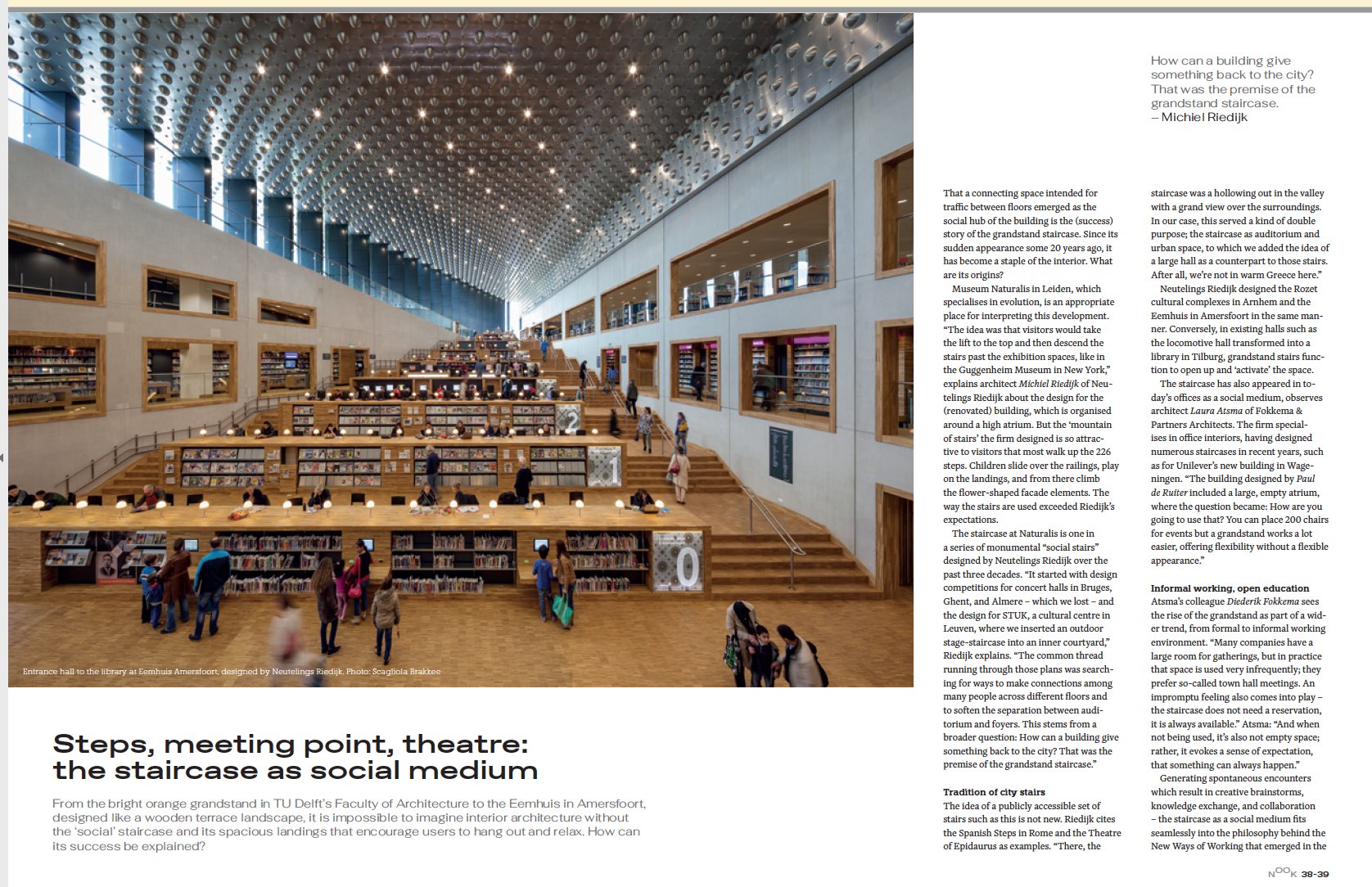 Steps, Meeting Point, Theatre: The Staircase as Social Medium